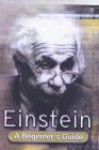 Einstein: A Beginner's Guide - Jim Breithaupt