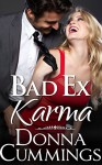 Bad Ex Karma - Donna Cummings