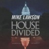 House Divided - Mike Lawson, To Be Announced