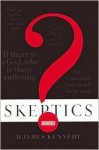 Skeptics Answered - D. James Kennedy