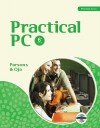 Practical PC [With CDROM] - June Jamrich Parsons, Dan Oja