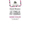 Le trille du diable - Daniel Moyano, Annie Morvan