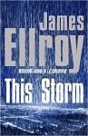 This Storm (Second L.A. Quartet #2) - James Ellroy