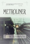 Metroliner - Toby Thompson