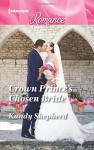 Crown Prince's Chosen Bride (Sydney Brides) - Kandy Shepherd