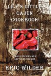 Lily's Little Cajun Cookbook - Eric Wilder