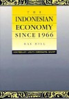 The Indonesian Economy since 1966: Southeast Asia's Emerging Giant - Hal Hill