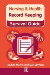 Record Keeping. Susan Lillyman, Pauline Merrix - Pauline Merrix, Sue Lillyman