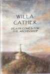 Death Comes for the Archbishop - Willa Cather