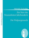 Ein Narr Des Neunzehnten Jahrhunderts / Die Walpurgisnacht - Heinrich Zschokke