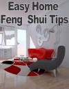 Easy Home Feng Shui Tips - Stan Franklin