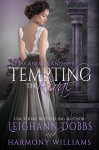 Tempting The Rival (Scandals and Spies Book 3) - Harmony Williams, Leighann Dobbs