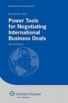 Power Tools for Negotiating International Business Deals - 2nd Edition - James M. Klotz