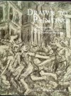 Drawn to Painting: Leon Kossoff's Drawings and Prints After Nicolas Possin - Richard Kendall