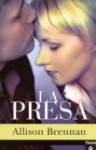 La Presa (Depredador, #1) - Allison Brennan, Alberto Magnet