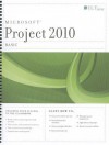 Project 2010: Basic [With CDROM] - Axzo Press