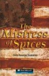 The Mistress Of Spices - Chitra Banerjee Divakaruni