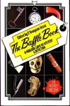 The Baffle Book: A Parlour Game of Mystery and Detection - F. Tennyson Jesse