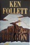 En la Boca del Dragón - Ken Follett, María Vidal