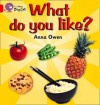 What Do You Like? - Anna Owen