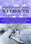 The Second Bumper Book of Weymouth - Maureen Attwooll