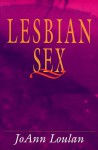 Lesbian Sex - JoAnn Loulan