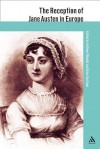 The Reception of Jane Austen in Europe - Brian Southam, B.C. Southam