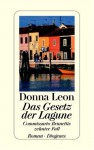 Das Gesetz der Lagune - Donna Leon, Monika Elwenspoek