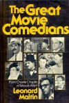 Great Movie Comedians - Leonard Maltin