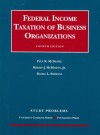 McDaniel, McMahon and Simmons' Study Problems to Federal Income Taxation of Business Organizations, 4th - Paul R. McDaniel, David L. Simmons, Martin J. McMahon Jr.