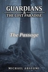 The Passage (Guardians, #5) - Michael Abayomi