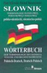 Słownik terminologii handlowej, podatkowej i księgowej polsko-niemiecki, niemiecko-polski = Wörterbuch der Terminologie des Handels, Steuer-und Rechnungswesens Polnisch-Deutsch, Deutsch-Polnisch - Piotr Milewski