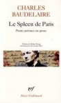 Le Spleen de Paris La Fanfarlo - Charles Baudelaire