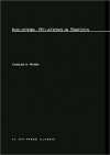 Industrial Relations in Sweden - Charles A. Myers