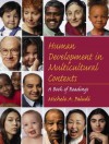 Human Development in Multicultural Contexts: A Book of Readings - Michele A. Paludi