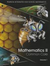 Mathematics II, Volume 1: Common Core - Randall I Charles