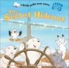 The Secret Hideout: A Little Polar Bear Story - Susan Hill Long, Hans de Beer, John Huxtable