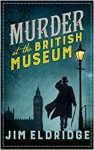 Murder at the British Museum - Jim Eldridge