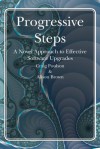 Progressive Steps: A Novel Approach to Effective Software Upgrades - Craig Poulson, Alison Brown