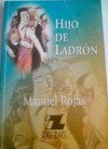 Hijo de Ladrón - Manuel Rojas