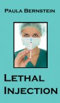 Lethal Injection - Paula Bernstein