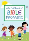 My First Book of Bible Promises - Barbour Publishing Inc.