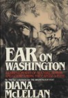 Ear on Washington - Diana McLellan