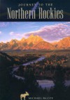 Journey to the Northern Rockies - Michael McCoy