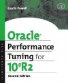 Oracle Performance Tuning for 10gR2, Second Edition - Gavin Powell