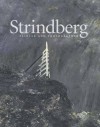 Strindberg: Painter and Photographer - Per Hedstrom, Douglas Feuk, Erik Hook, Agneta Lalander