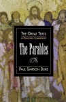 The Parables: A Preaching Commentary - Paul Duke