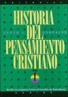 Historia del Pensamiento Cristiano: Tomos 1, 2 y 3: 3 Volumes in 1 - Editorial Caribe