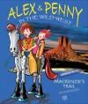 Alex & Penny in the Wild West - Giada Francia, Erin McCloskey, Catherine Howard