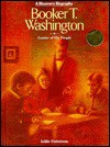 Booker T. Washington: Leader Of His People - Lillie Patterson